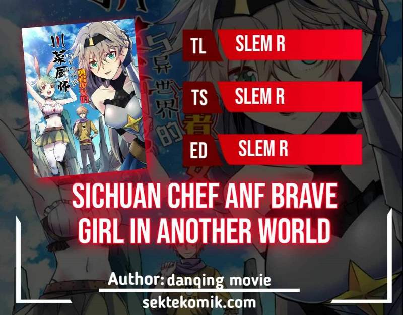Sichuan Chef and Brave Girl in Another World chapter 9