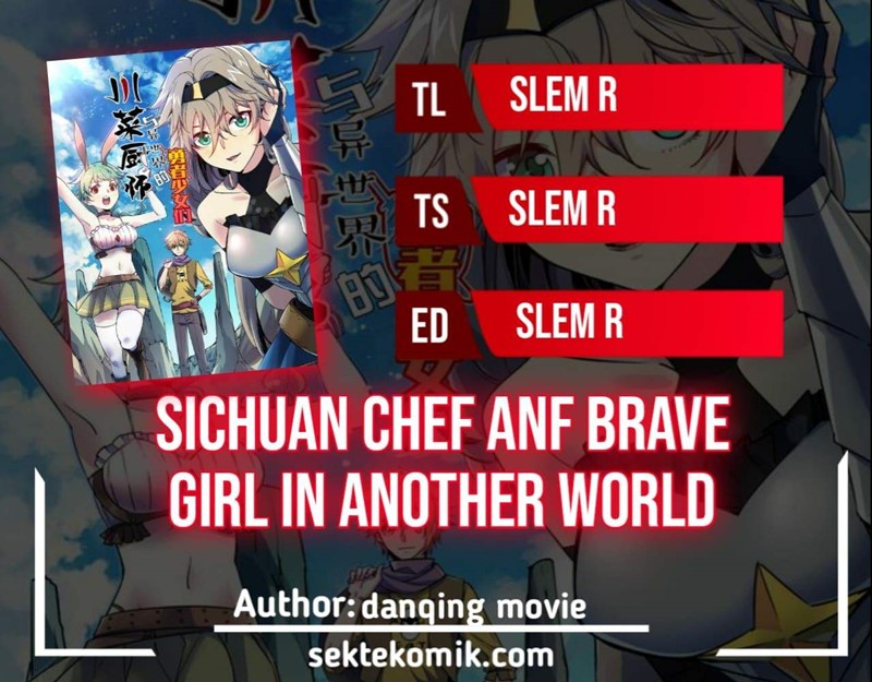 Sichuan Chef and Brave Girl in Another World chapter 21
