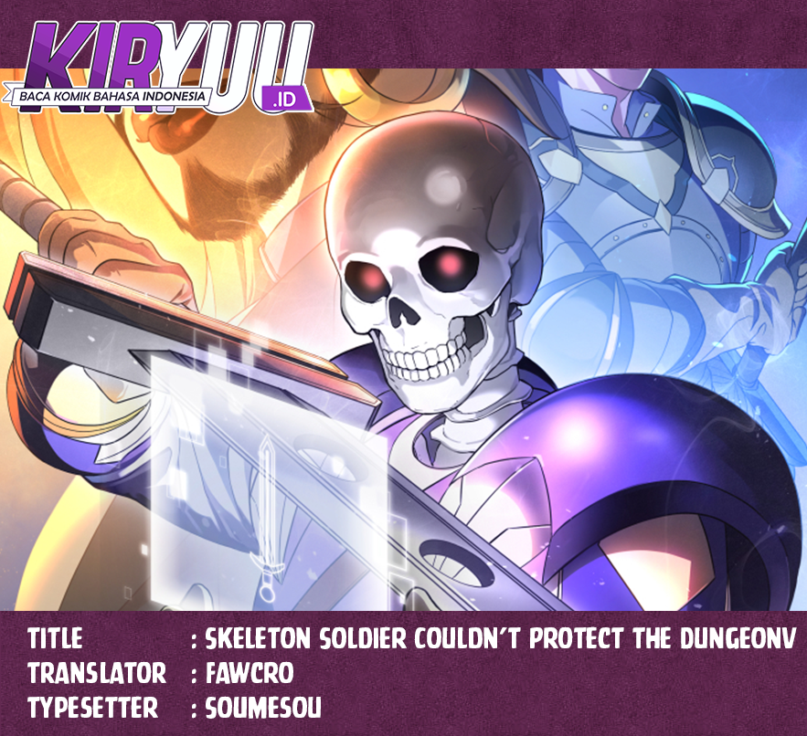 Skeleton Soldier Couldn’t Protect the Dungeon chapter 267