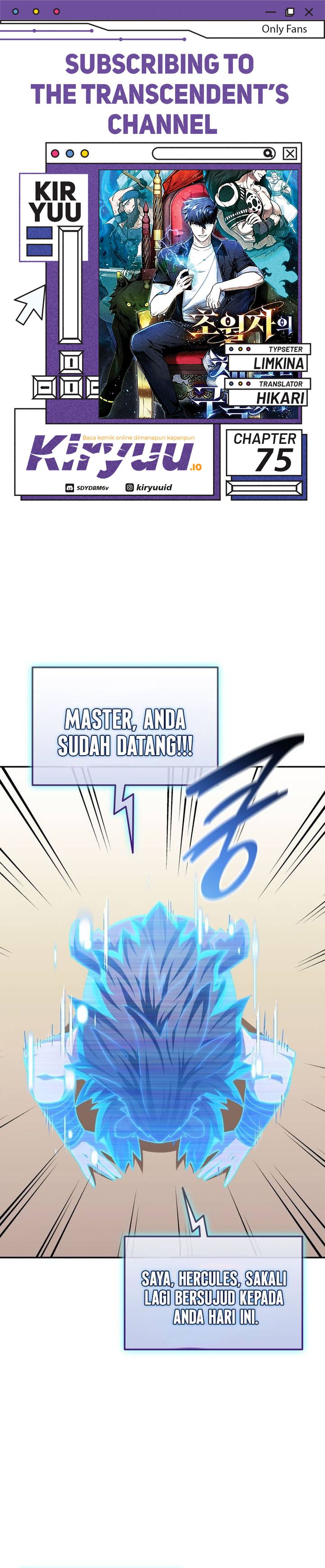Subscribing to the Transcendent’s Channel Chapter 75 Bahasa Indonesia