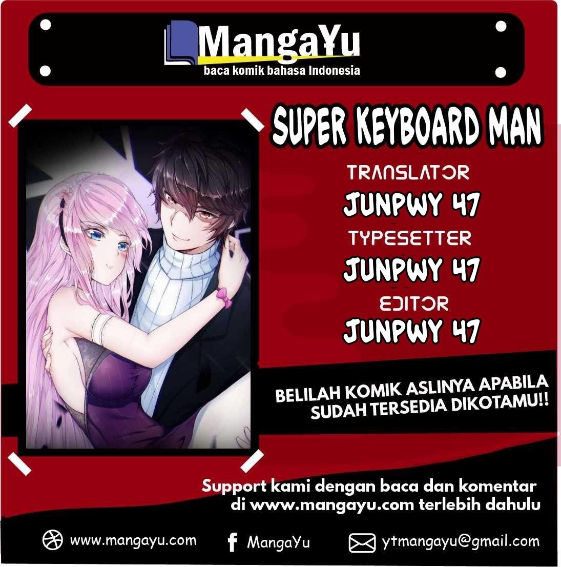 Super Keyboard Man Chapter 19 Bahasa Indonesia