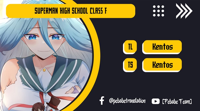 Superman High School Class F Chapter 02 Bahasa Indonesia