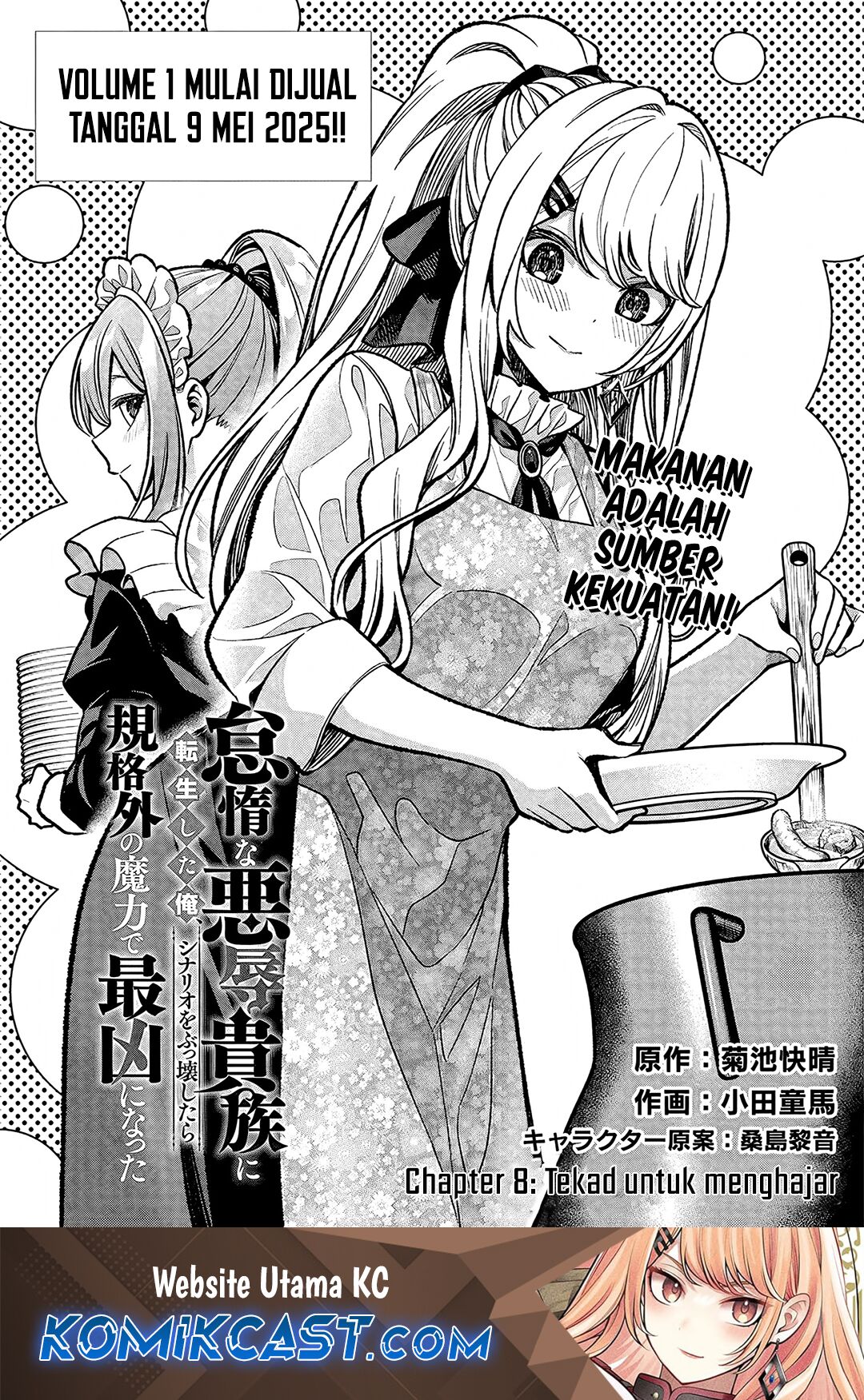 Taida na Akujo Kizoku ni Tensei Shita Ore, Shinario o Bukko wa Shitara Kikaku-gai no Maryoku de Saikyou ni Natta Chapter 08 Bahasa Indonesia