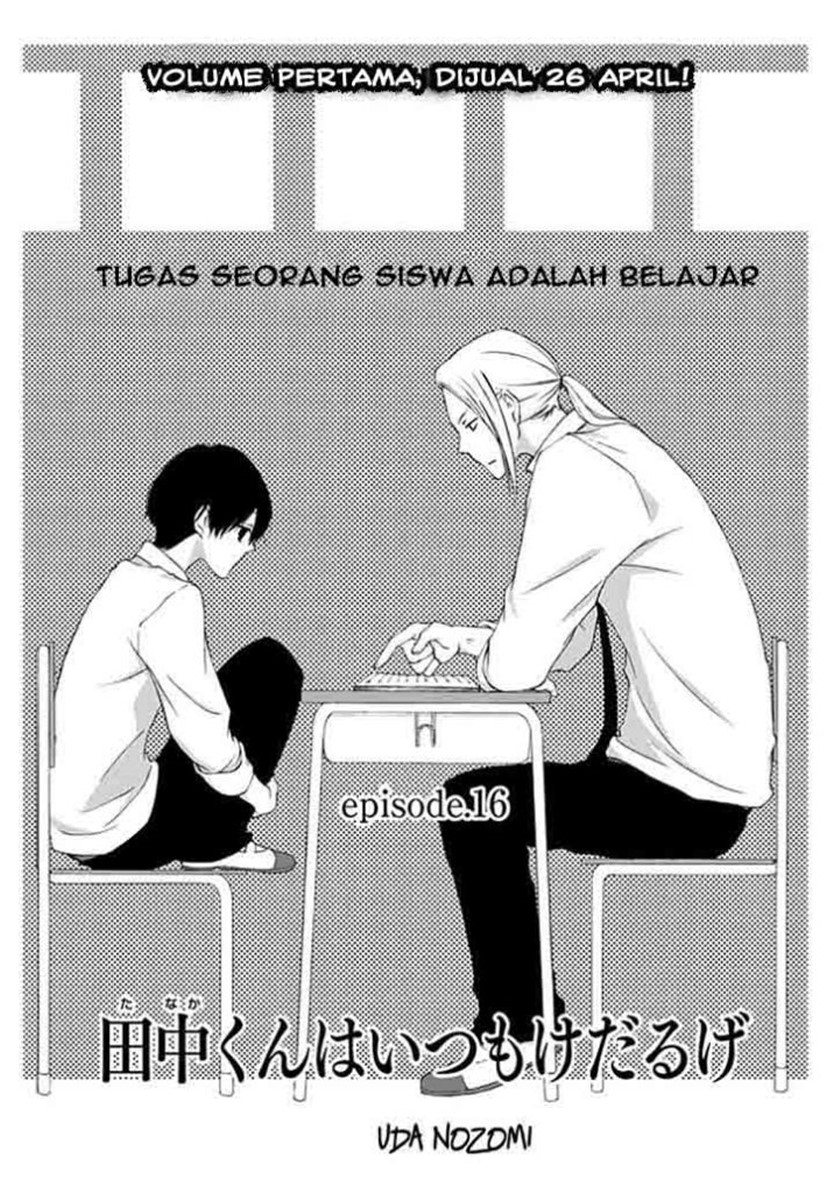 Tanaka-kun wa Itsumo Kedaruge Chapter 16 Bahasa Indonesia