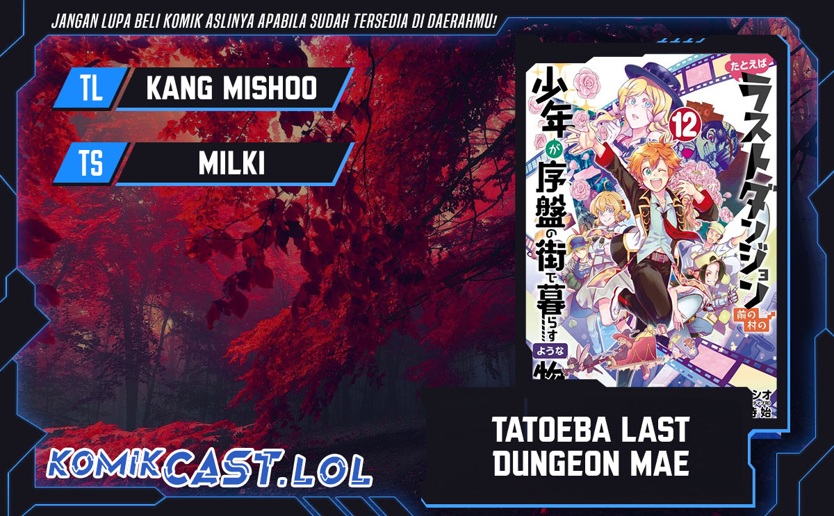 Tatoeba Last Dungeon Mae no Mura no Shounen ga Joban no Machi de Kurasu Youna Monogatari Chapter 40.5 Bahasa Indonesia