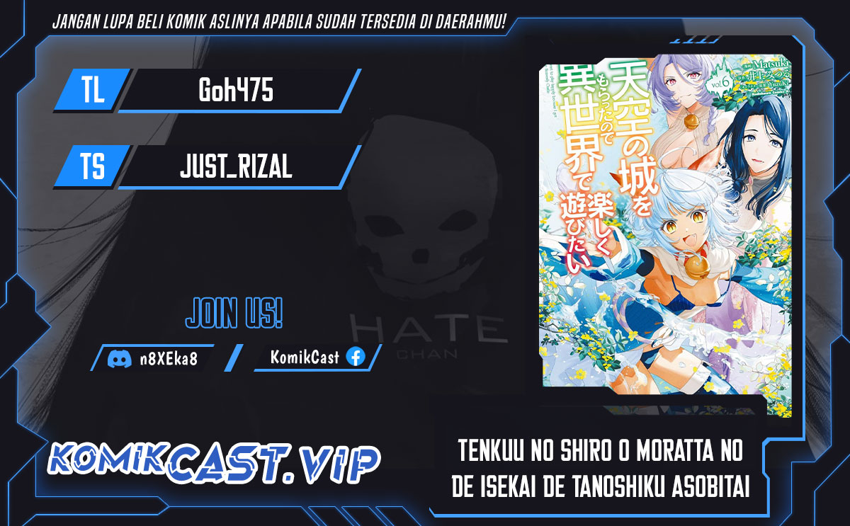 Tenkuu no Shiro o Moratta no de Isekai de Tanoshiku Asobitai chapter 39