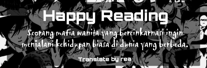 Tensei shita Onna Mafia wa Isekai de Heibon ni Kurashitai – Asashin Ikka no Hakushaku Reijou desu ga Chapter 01 Bahasa Indonesia