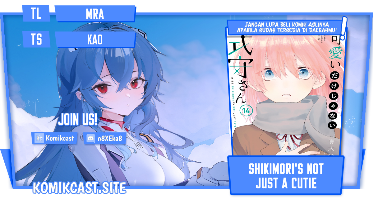 That Girl Is Not Just Cute (Shikimori’s Not Just a Cutie) chapter 160