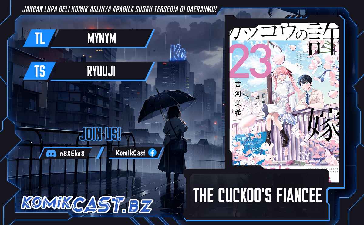 The Cuckoo’s Fiancee (A Couple of Cuckoos) Chapter 216 Bahasa Indonesia