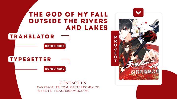 The God of my Fall Outside the Rivers and Lakes Chapter 04 Bahasa Indonesia