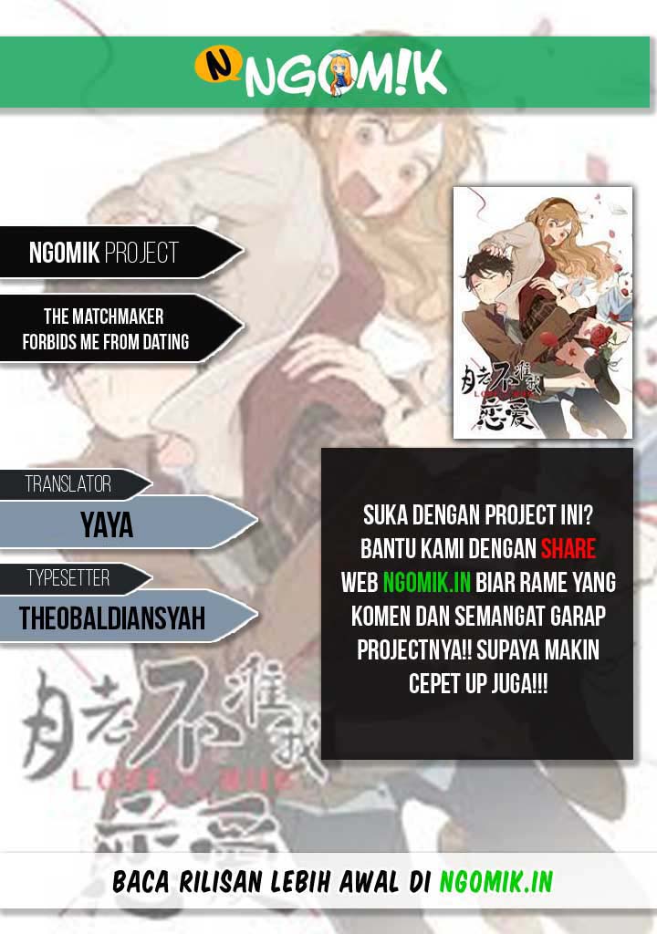 The Matchmaker Forbids Me From Dating Chapter 05 Bahasa Indonesia