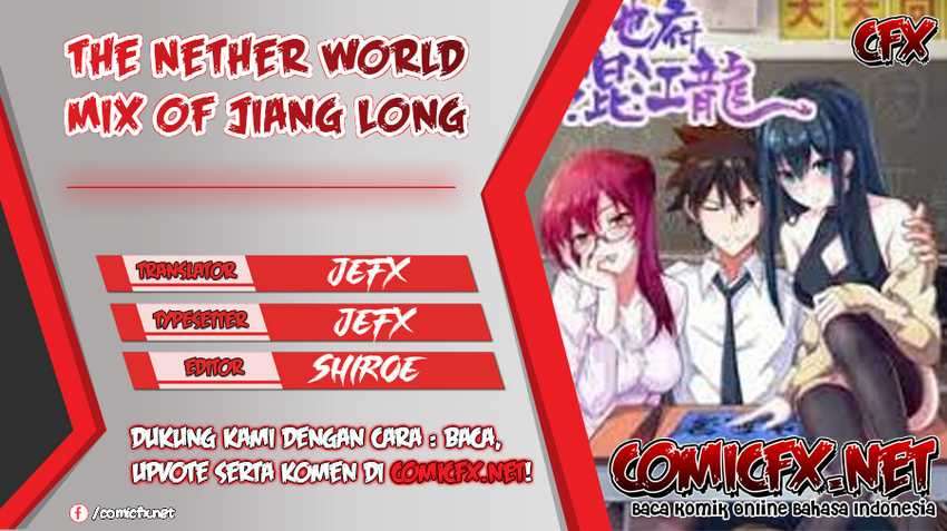 The Nether World Mix of Jiang Long Chapter 57 Bahasa Indonesia