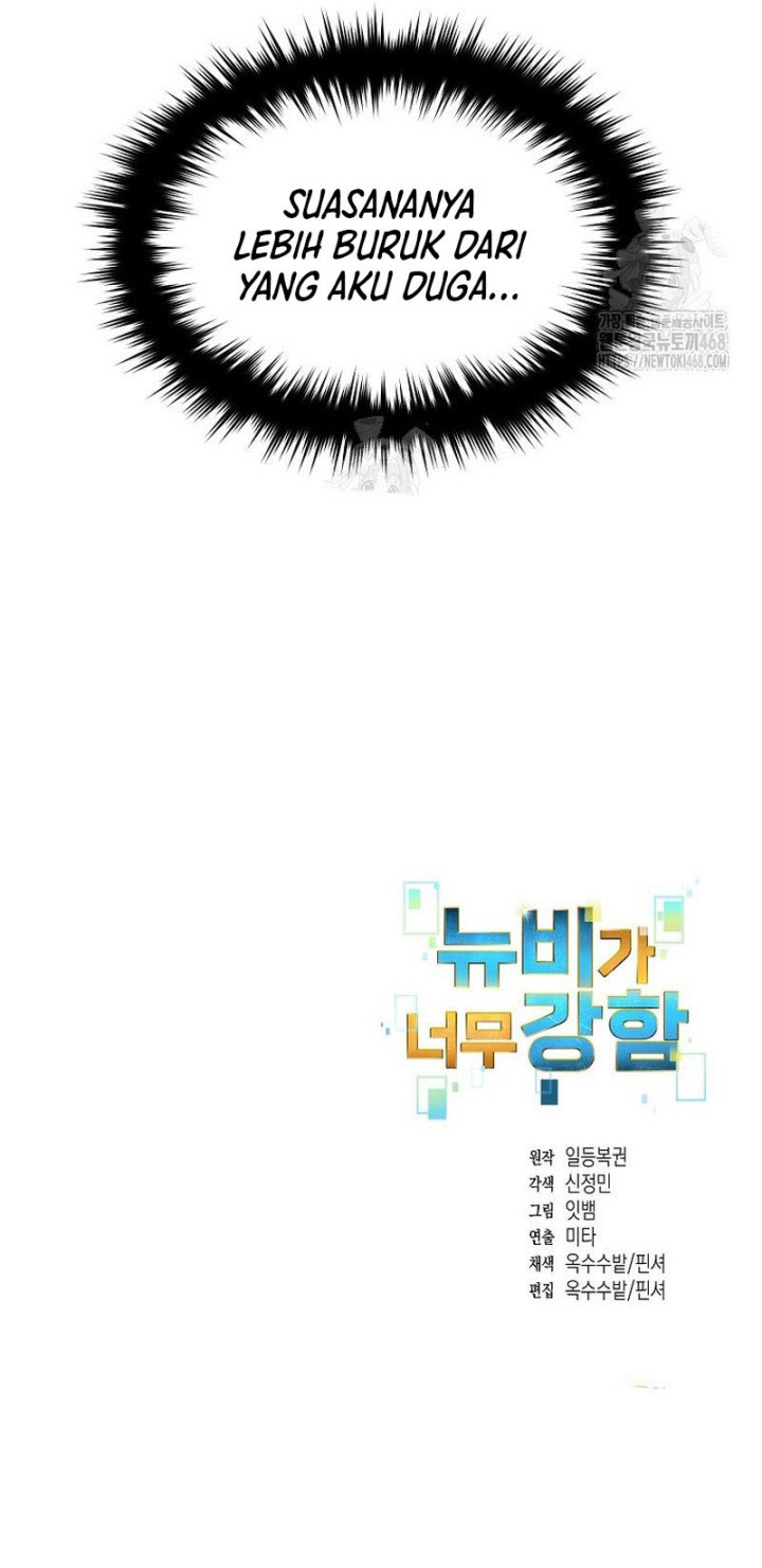 The Newbie Is Too Strong Chapter 152 Bahasa Indonesia