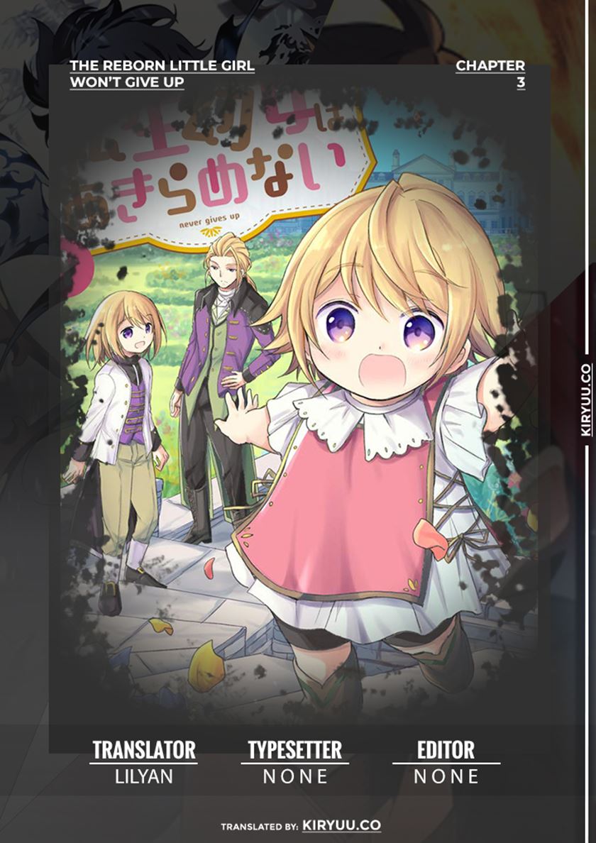 The Reborn Little Girl Won’t Give Up Chapter 03 Bahasa Indonesia