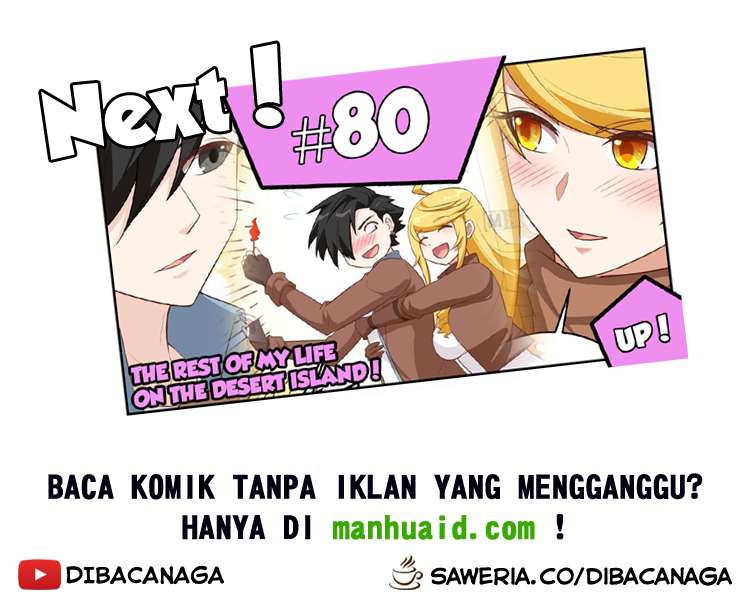 The Rest of My Life on the Desert Island Chapter 79 Bahasa Indonesia
