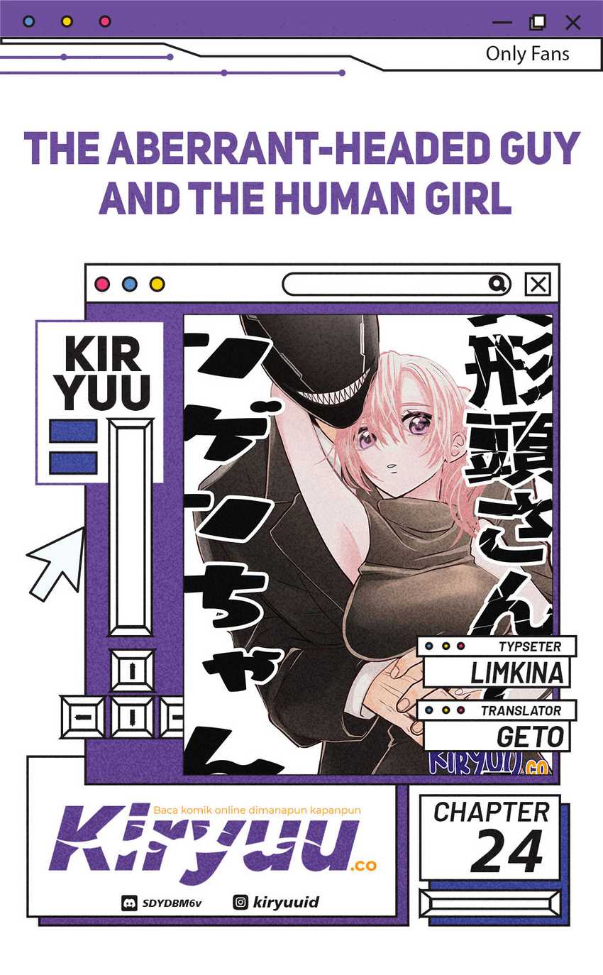 The Aberrant-Headed Guy and the Human Girl chapter 24