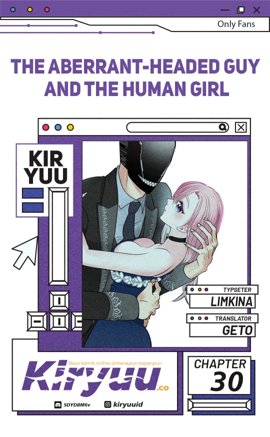 The Aberrant-Headed Guy and the Human Girl Chapter 30 Bahasa Indonesia