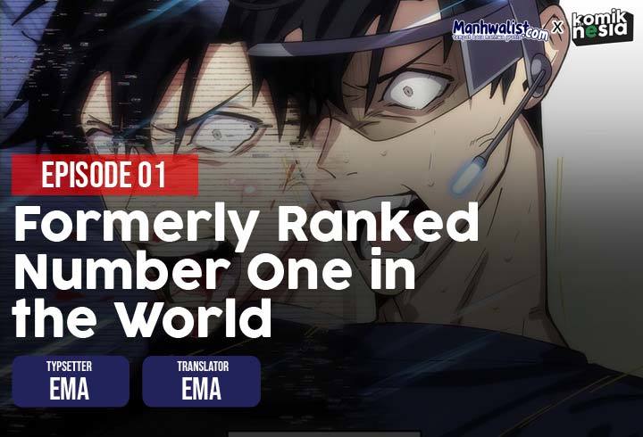 The Beginner, Formerly Ranked Number One in the World Chapter 01 Bahasa Indonesia