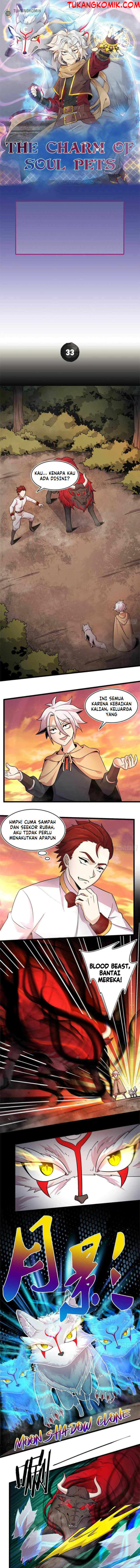 The Charm of Soul Pets Chapter 33 Bahasa Indonesia