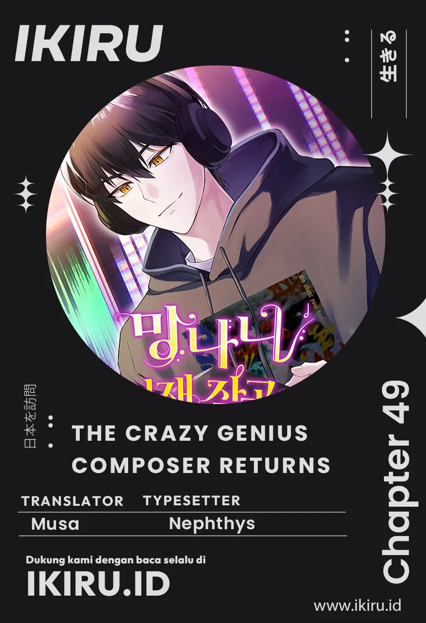 The Crazy Genius Composer Returns Chapter 49 Bahasa Indonesia