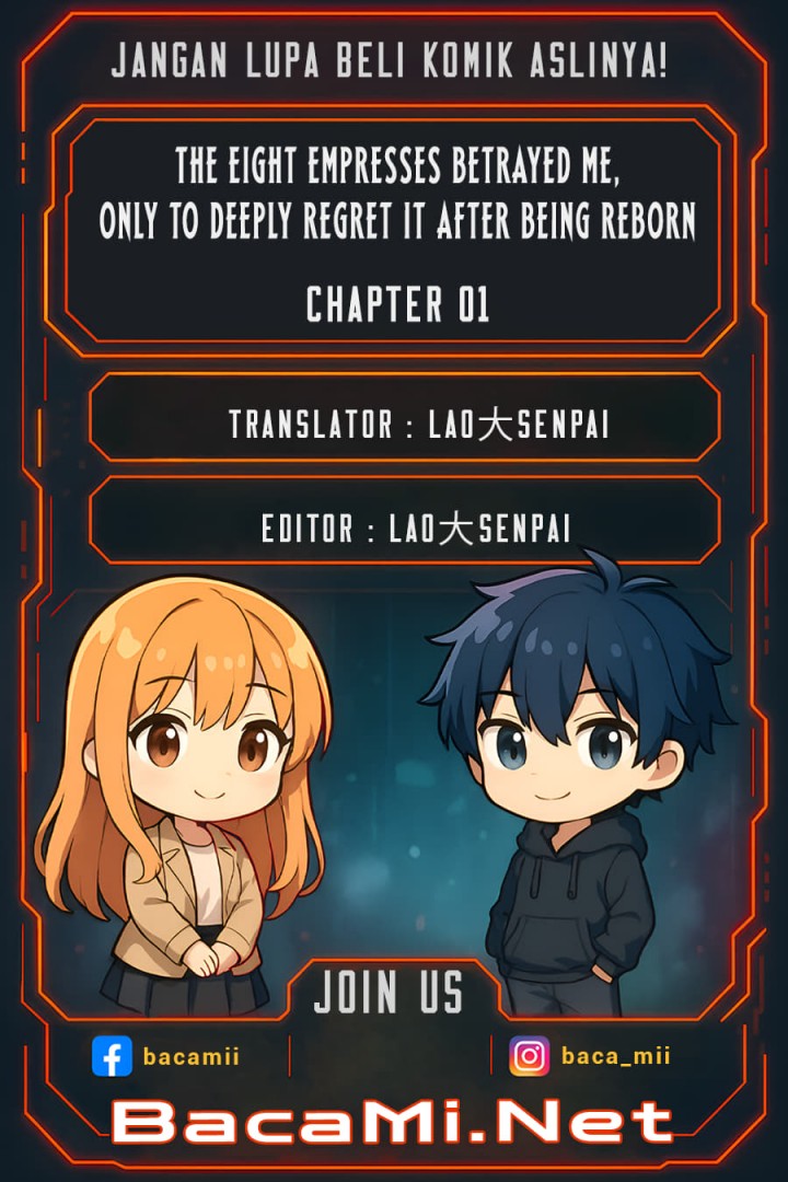 The Eight Empresses Betrayed Me, Only to Deeply Regret It After Being Reborn Chapter 01 Bahasa Indonesia