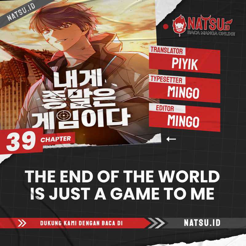 The End of the World is Just a Game to Me chapter 39