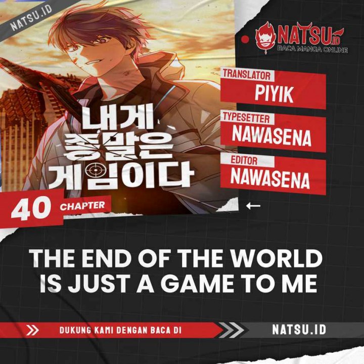 The End of the World is Just a Game to Me chapter 40