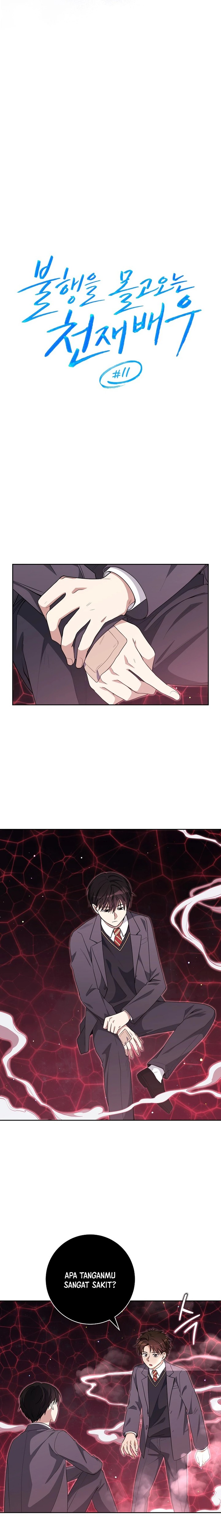 The Genius Actor Who Brings Misfortune Chapter 11 Bahasa Indonesia