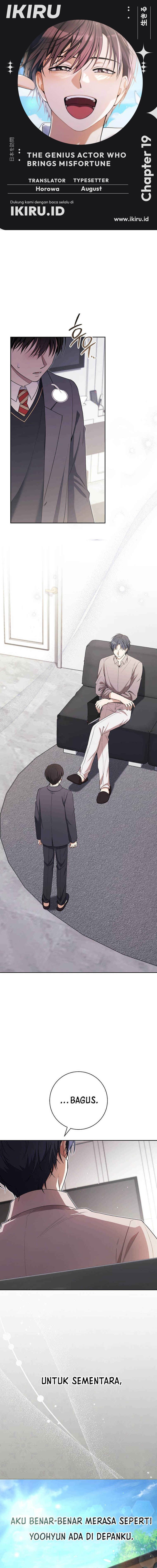 The Genius Actor Who Brings Misfortune Chapter 19 Bahasa Indonesia