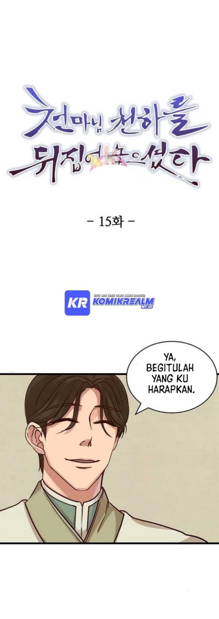 The Heavenly Demon Will Turn the World Upside Down Chapter 15 Bahasa Indonesia