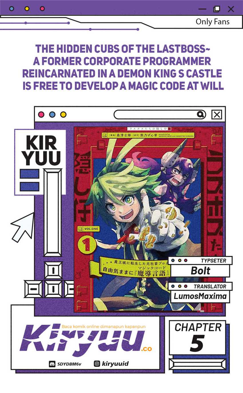 The Hidden Cubs of the Lastboss ~A Former Corporate Programmer Reincarnated in a Demon King’s Castle Is Free to Develop a “Magic Code” at Will.~ chapter 5