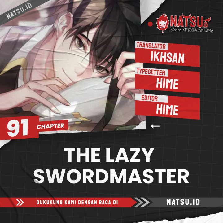 The Lazy Swordmaster Chapter 91 Bahasa Indonesia