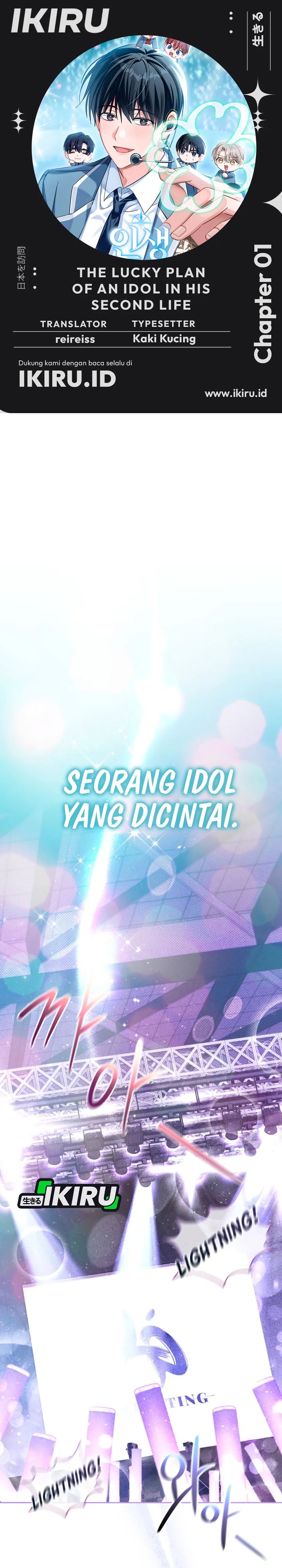The Lucky Plan of an Idol in His Second Life Chapter 01 Bahasa Indonesia