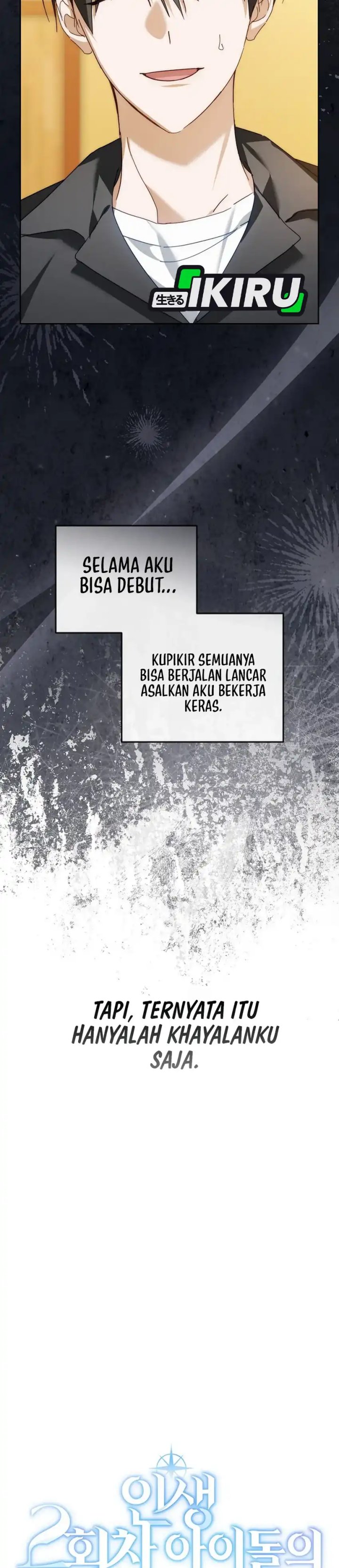 The Lucky Plan of an Idol in His Second Life Chapter 19 Bahasa Indonesia