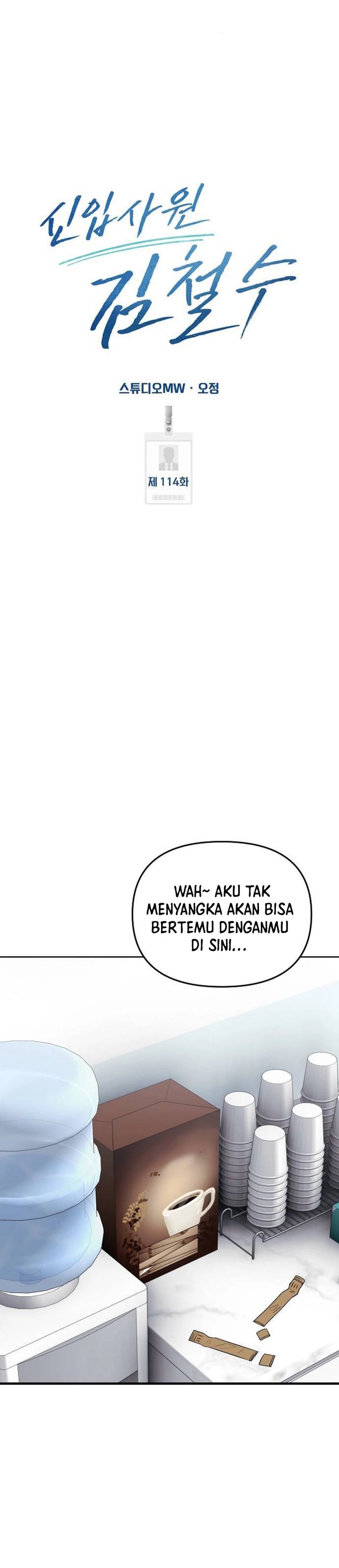 The New Employee Kim Chul-Soo Chapter 114 Bahasa Indonesia