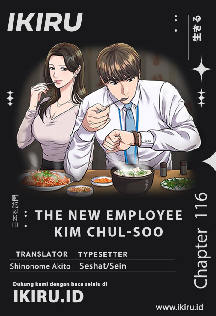 The New Employee Kim Chul-Soo Chapter 116 Bahasa Indonesia