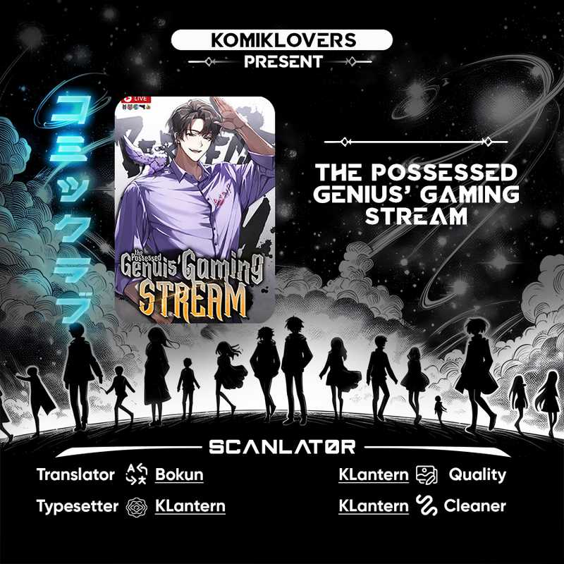 The Possessed Genius Gaming Stream Chapter 07 Bahasa Indonesia