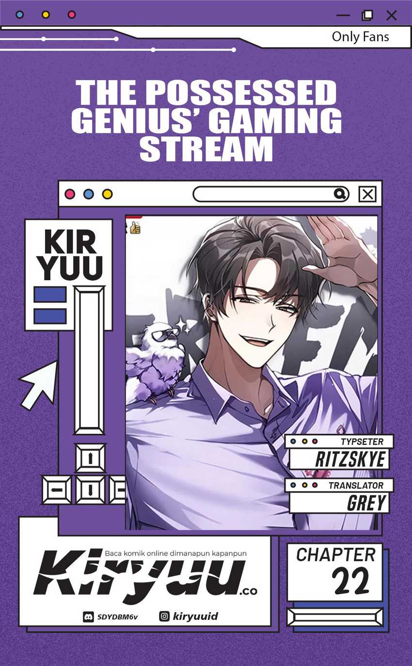 The Possessed Genius Gaming Stream chapter 22