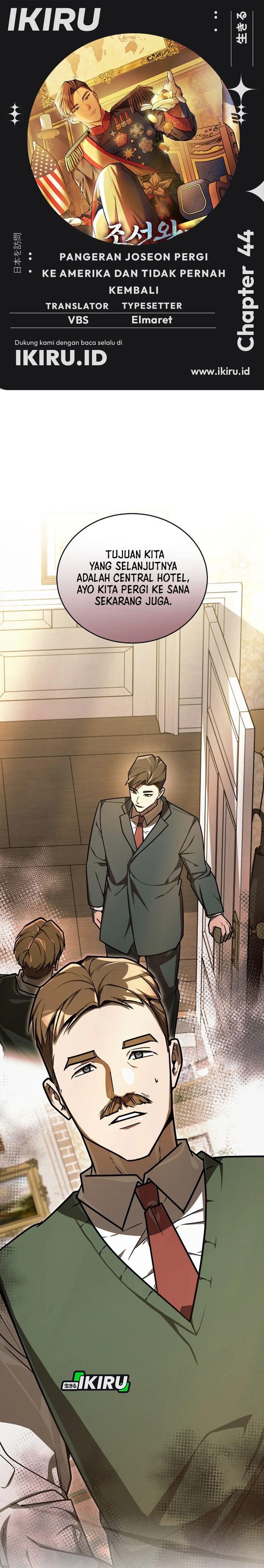 The Prince of Joseon: A One-Way Journey to America Chapter 44 Bahasa Indonesia