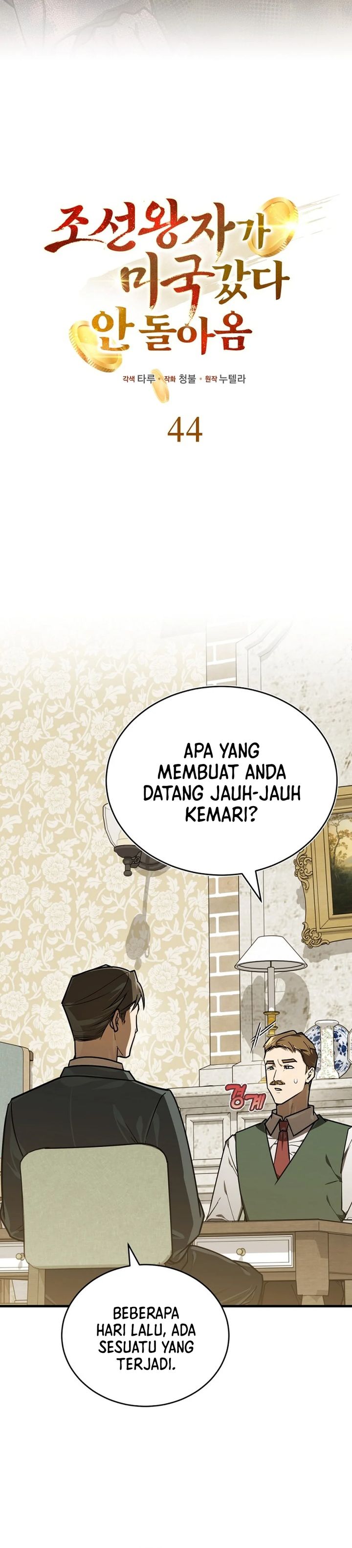 The Prince of Joseon: A One-Way Journey to America Chapter 44 Bahasa Indonesia