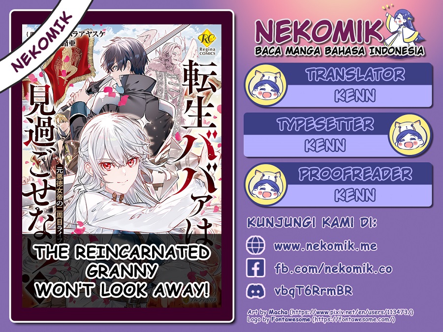 The Reincarnated Granny Won’t Look Away! – The Second Life of the Former Tyrannical Empress Chapter 08 Bahasa Indonesia