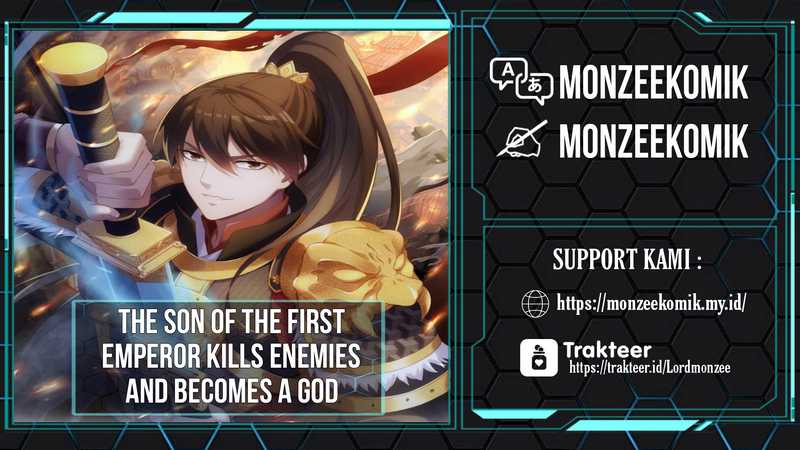 The Son Of The First Emperor Kills Enemies And Becomes A God Chapter 12 Bahasa Indonesia