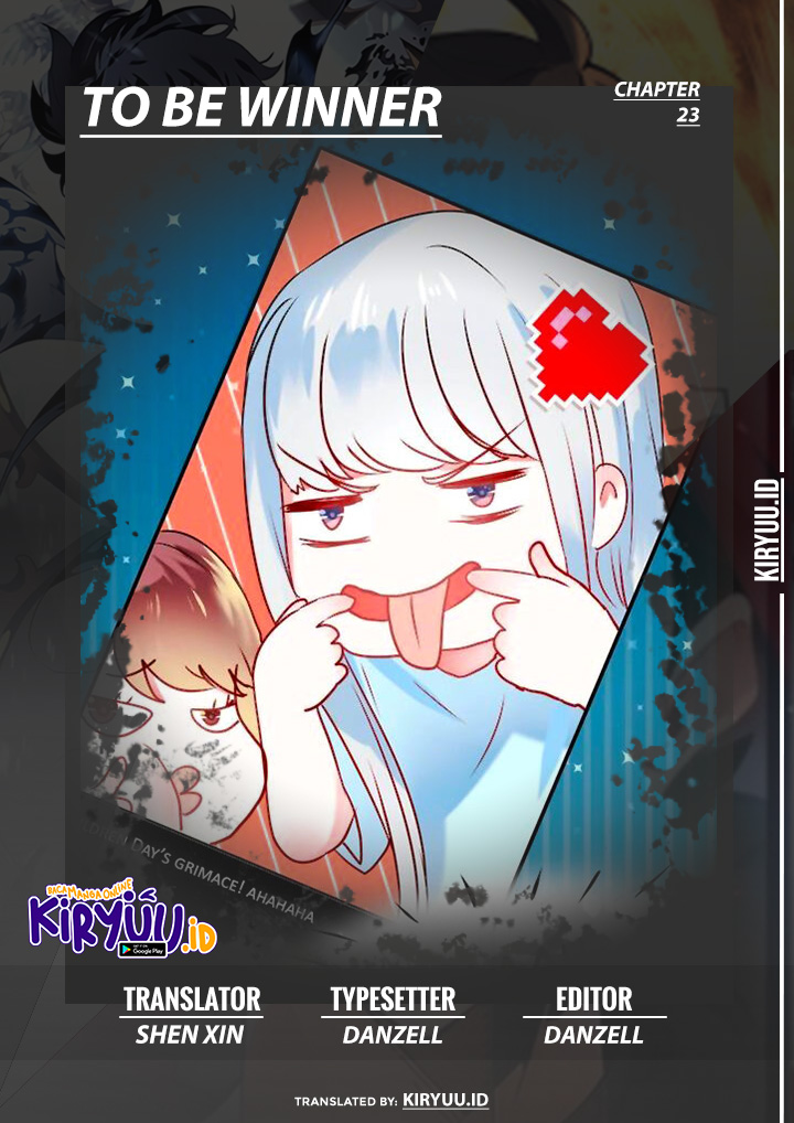 To be a Winner Chapter 23 Bahasa Indonesia