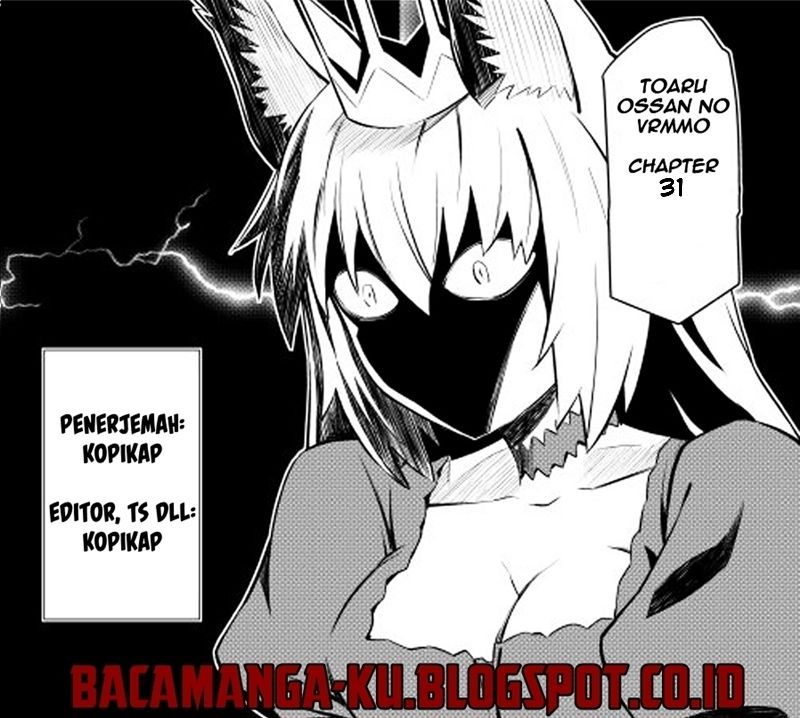 Toaru Ossan no VRMMO Katsudouki Chapter 31 Bahasa Indonesia