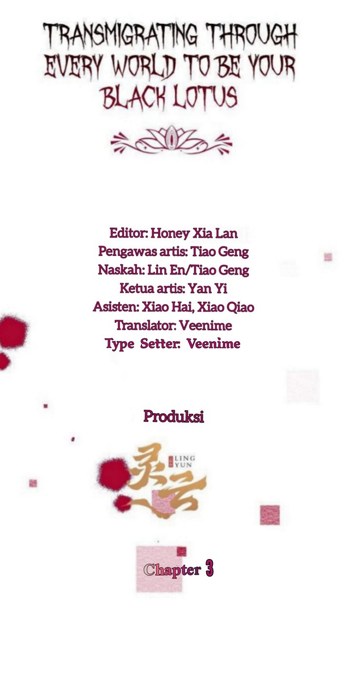 Transmigrating Through Every World to Be Your Black Lotus Chapter 03 Bahasa Indonesia