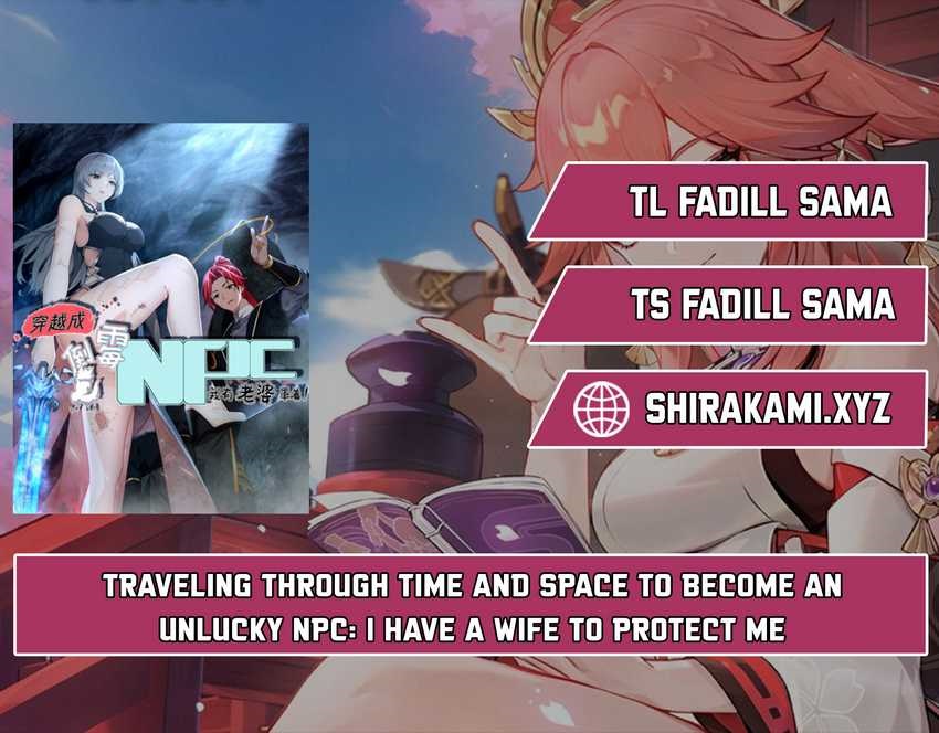 Traveling Through Time and Space to Become an Unlucky NPC: I Have a Wife to Protect Me chapter 7