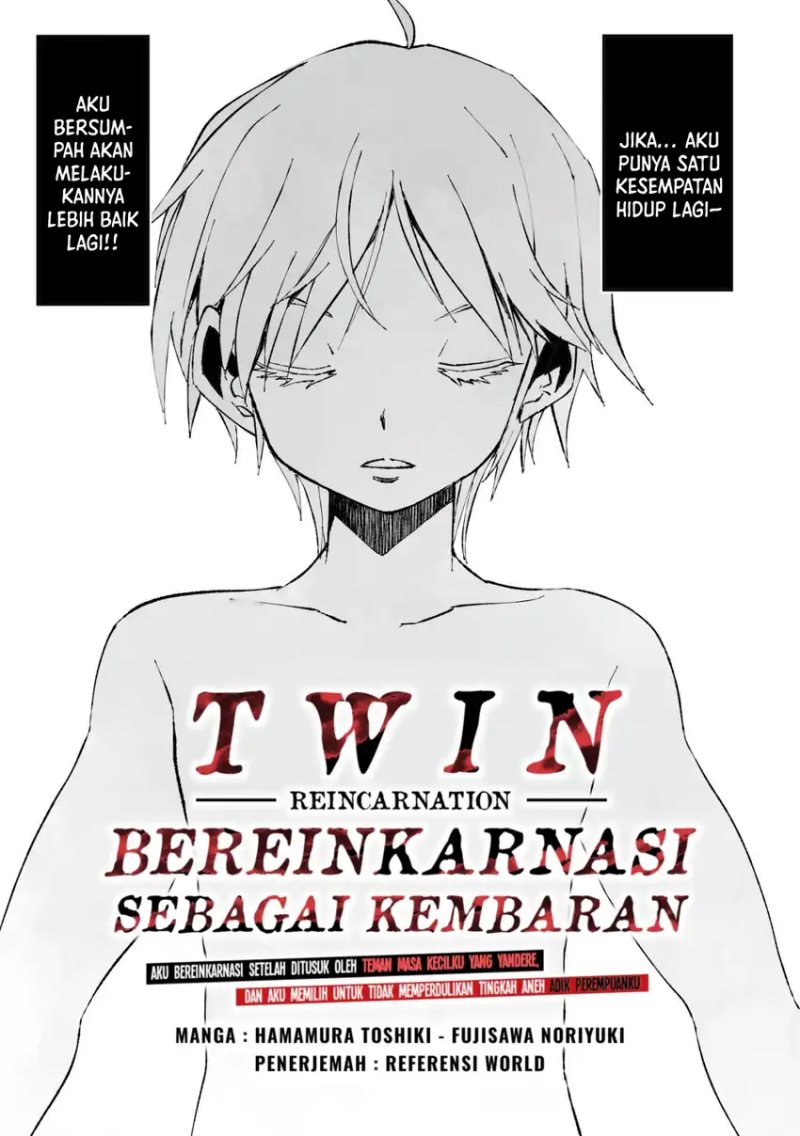 Twin Reincarnation Chapter 01 Bahasa Indonesia