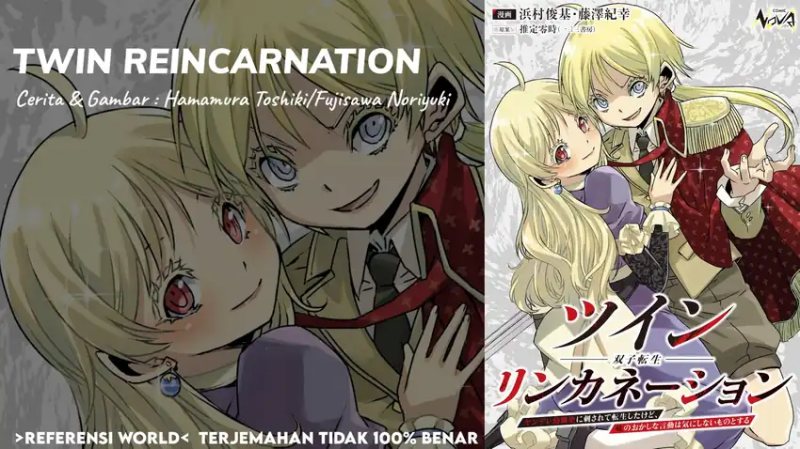 Twin Reincarnation Chapter 02 Bahasa Indonesia