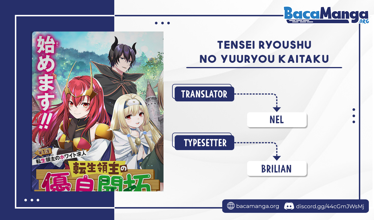 Tensei Ryoushu no Yuuryou Kaitaku: Zensei no Kioku o Ikashite White ni Tsutometara, Yuunou na Jinzai ga Atsumari Sugimashita chapter 8