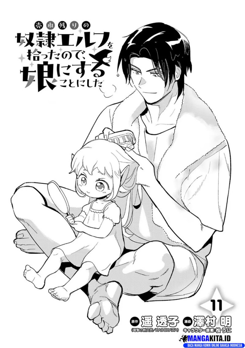 Urenokori no Dorei Elf wo Hirotta no de, Musume ni suru Koto ni shita Chapter 11.1 Bahasa Indonesia